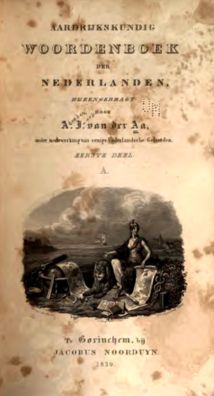 A. J. Van der AA: Aardrijkskundig Woordenboek der Nederlanden - Gorichem 1839.